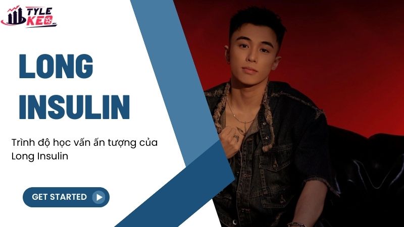 Long Insulin - Người phát triển website nebula-esports.com 2 Trình độ học vấn ấn tượng của Long Insulin